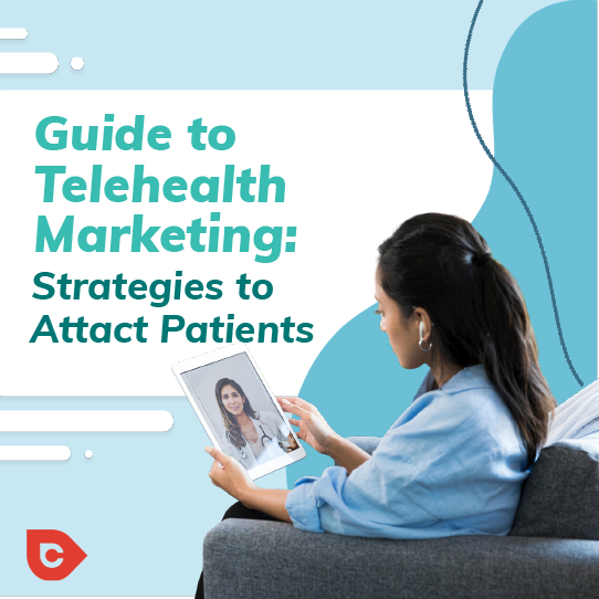 telehealth digital marketing agency, telehealth digital marketing, telehealth marketing